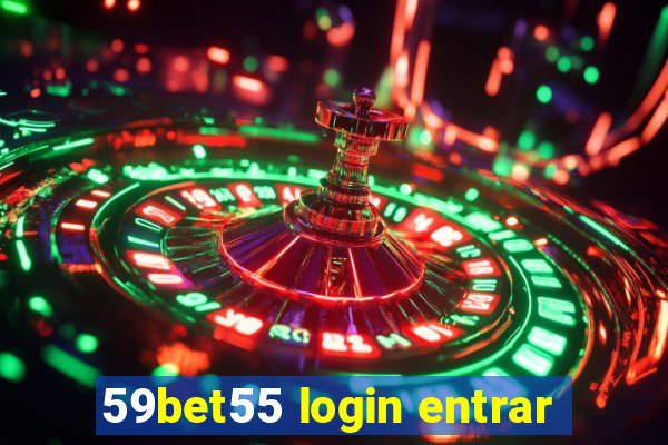 59bet55 login entrar